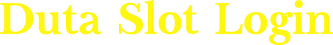 Duta Slot Login